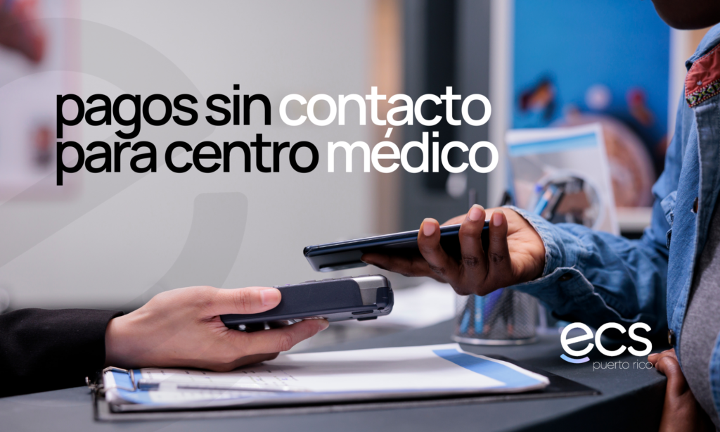 pagos sin contacto para centro médico