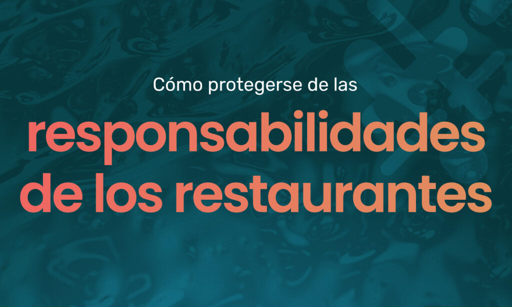 Cómo protegerse de las responsabilidades de los restaurantes en Puerto Rico
