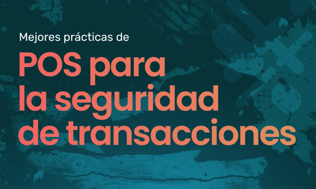 Mejores prácticas de POS para la seguridad de las transacciones en Puerto Rico