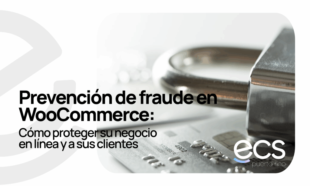 Prevención de fraude en WooCommerce en Puerto Rico, imagen de candado y tarjeta de crédito que representa seguridad en comercio electrónico y protección para negocios y clientes en línea.