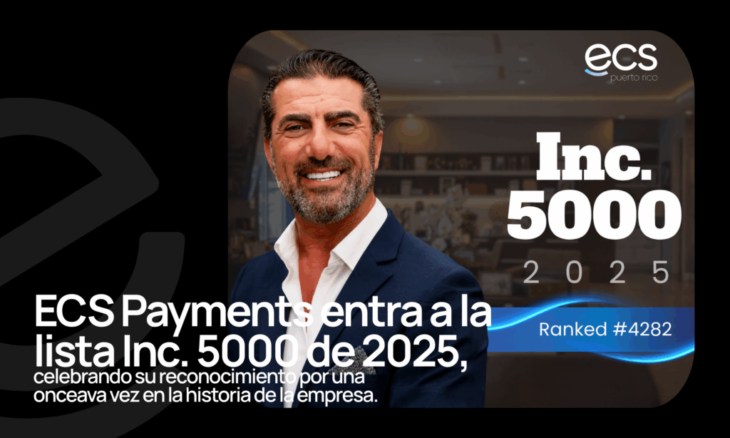 ECS Payments celebra su inclusión en la lista Inc. 5000 de 2025 con Fadi Cheikha, CEO, destacado como una de las empresas de más rápido crecimiento en Estados Unidos.