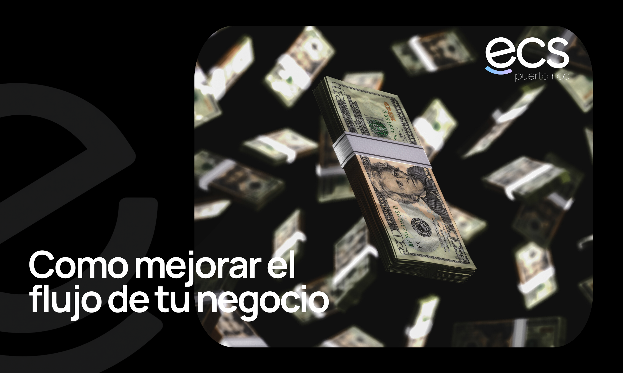 Cómo mejorar el flujo de caja de tu negocio